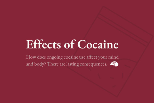 Long-Term Effects of Cocaine | How Cocaine Use Impacts Health